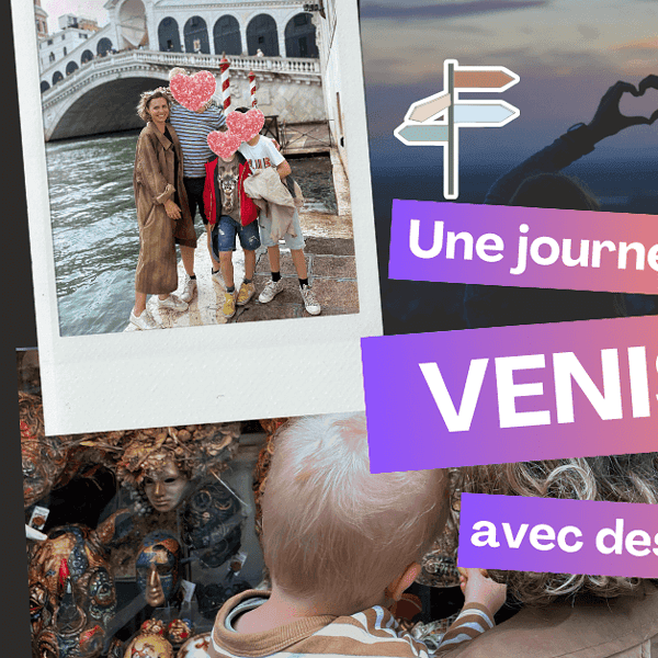 Collage de scènes de Venise intitulé "Une journée à Venise avec des enfants", mettant en vedette des gondoles, des ponts et de délicieuses activités familiales.